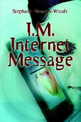 I.M. Internet Message
