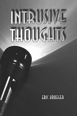 Intrusive Thoughts: From a Restless Mind