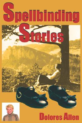 Spellbinding Stories [Paperback] Allen, Dolores