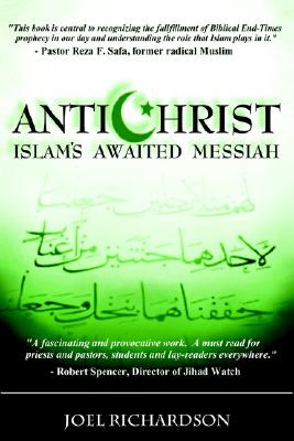 Antichrist: Islam's Awaited Messiah