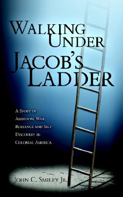 Walking Under Jacob's Ladder