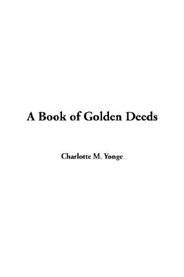 A Book of Golden Deeds