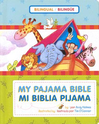 Mi Biblia pijama / My Pajama Bible (bilinge / bilingual)