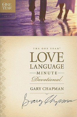 The One Year Love Language Minute Devotional: A 365-Day Devotional for Christian Couples