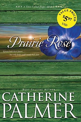 Prairie Rose (A Town Called Hope)