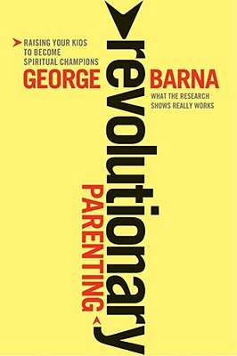 Revolutionary Parenting: What the Research Shows Really Works