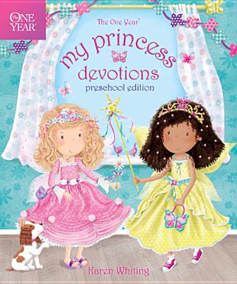 Image for ONE YEAR MY PRINCESS DEVOTIONS (PRESCHOOL) (ONE YEAR)