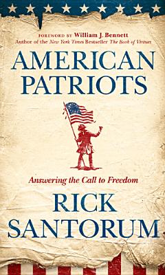 Image for American Patriots: Answering the Call to Freedom American Patriots: Answering the Call to Freedom