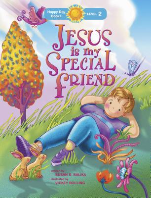 Image for Jesus Is My Special Friend (Happy Day)