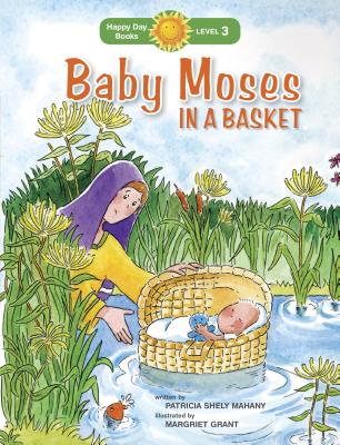 Image for Baby Moses in a Basket (Happy Day)