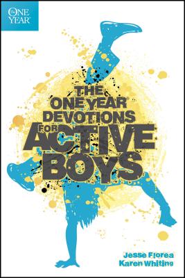 Image for The One Year Devotions for Active Boys The One Year Devotions for Active Boys
