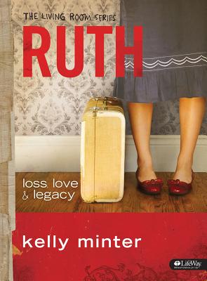 Image for Ruth: loss, love & legacy (The Living Room Series) Ruth: loss, love & legacy (The Living Room Series)