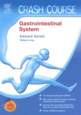 Crash Course (US): Gastrointestinal System: With STUDENT CONSULT Online Access