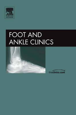 The Diabetic Foot and Ankle [Foot and Ankle Clinics, Volume 11, No. 4]