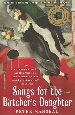 Songs for the Butcher's Daughter: A Novel