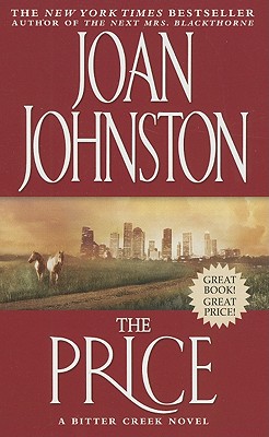 The price : [a bitter creek novel]