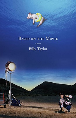 Based on the Movie: A Novel