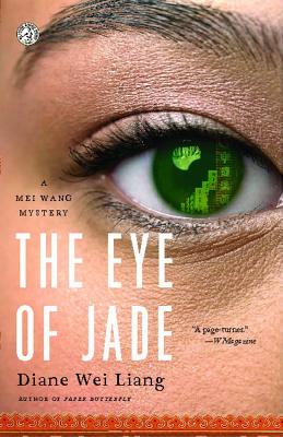 THE EYE OF JADE - A MEI WANG MYSTERY