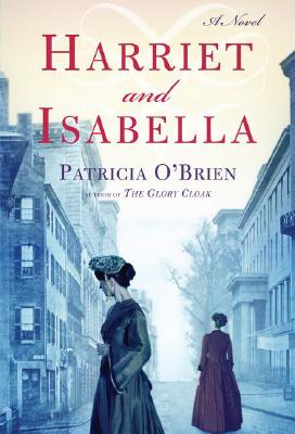 Harriet and Isabelle