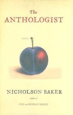 The Anthologist: A Novel