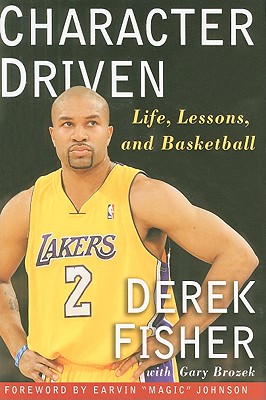Character Driven: Life, Lessons, and Basketball
