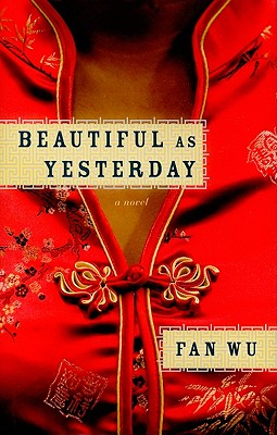 Image for Beautiful as Yesterday: A Novel Beautiful as Yesterday: A Novel