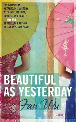 Image for Beautiful as Yesterday: A Novel Beautiful as Yesterday: A Novel
