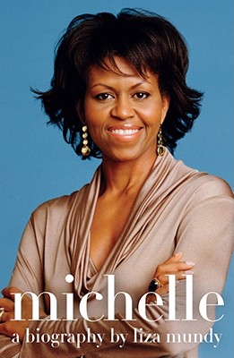 Image for Michelle: A Biography