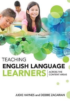 Image for Teaching English Language Learners Across the Content Areas Teaching English Language Learners Across the Content Areas