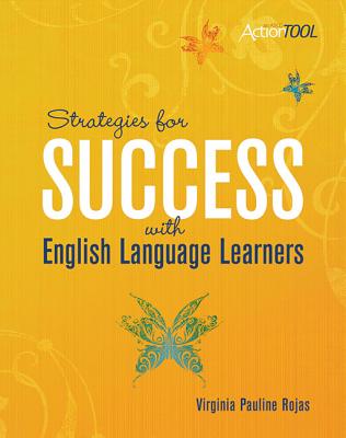 Strategies for Success with English Language Learners: An ASCD Action Tool