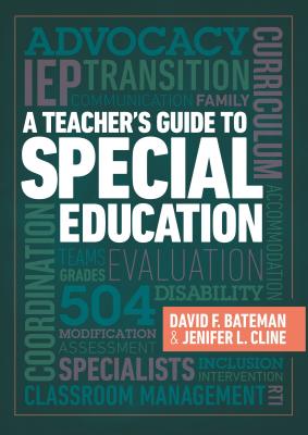 A Teacher's Guide to Special Education: A Teacher's Guide to Special Education