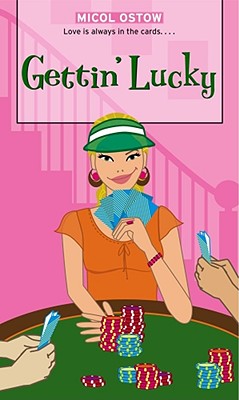 Gettin' Lucky (Simon Romantic Comedies)