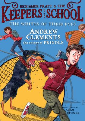 The Whites of Their Eyes (3) (Benjamin Pratt and the Keepers of the School)