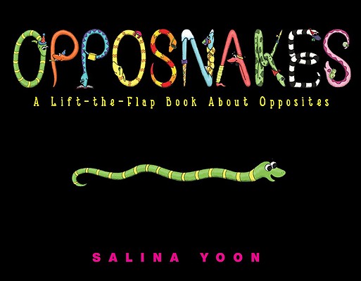 Image for Opposnakes: A Lift-the-Flap Book About Opposites
