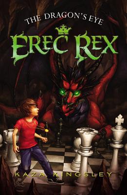 The Dragon's Eye (Erec Rex)