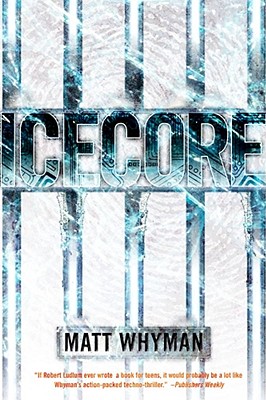 Icecore: A Thriller (Carl Hobbes Thriller)