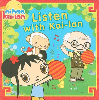 Listen with Kai-lan (Ni Hao, Kai-lan)
