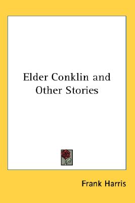 Elder Conklin and Other Stories