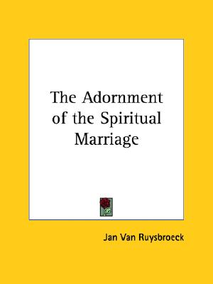 The Adornment of the Spiritual Marriage