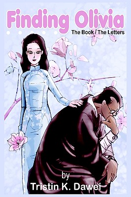 Finding Olivia: The Book/the Letters