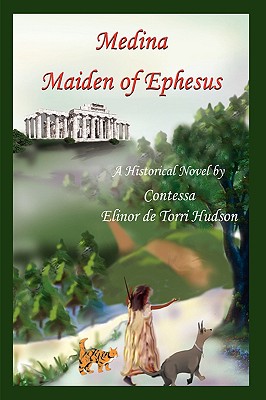 Medina Maiden of Ephesus: A Historical Novel