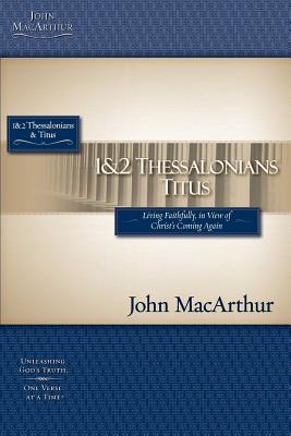 Macarthur Study Guide Series: 1 & 2 Thessalonians