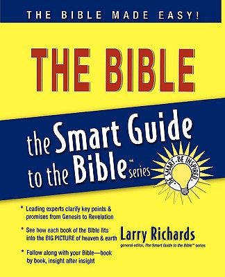 Smart Guide to the Bible (The Smart Guide to the Bible Series)