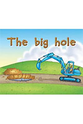 Rigby PM Stars: Individual Student Edition Magenta (Levels 2-3) the Big Hole