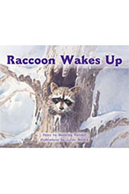 Raccoon Wakes Up: Individual Student Edition Red (Levels 3-5) (Rigby PM Stars)