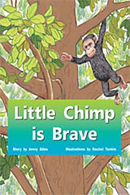 Rigby PM Stars: Individual Student Edition Red (Levels 3-5) Little Chimp Is Brave