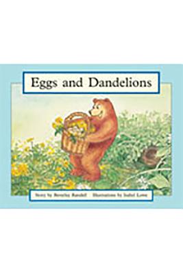 Eggs and Dandelions: Individual Student Edition Blue (Levels 9-11) (Rigby PM Stars)