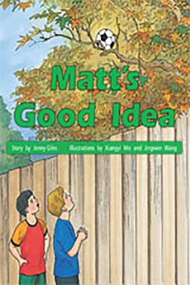 Matt's Good Idea: Individual Student Edition Green (Levels 12-14)