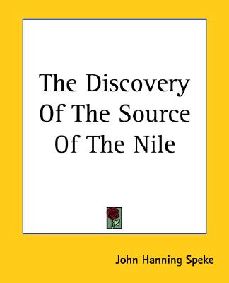 The Discovery Of The Source Of The Nile