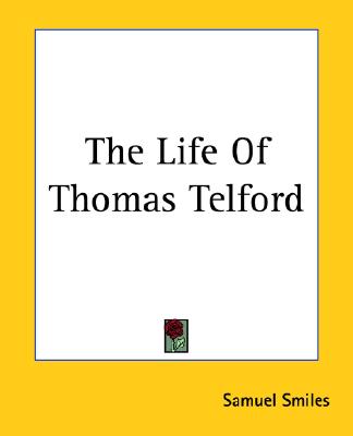 The Life of Thomas Telford (Slave Narratives)